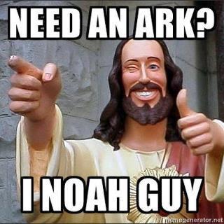 Need-an-ark-I-noah-guy